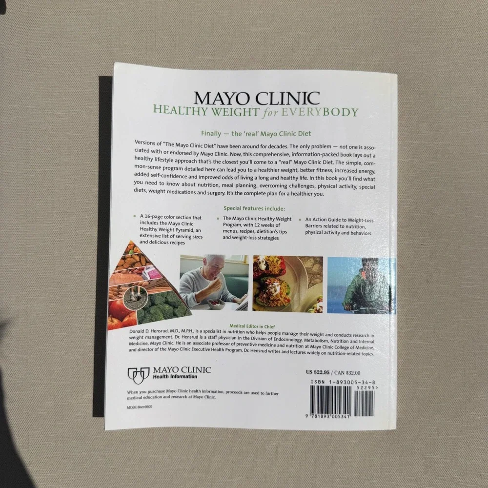 Mayo Clinic Healthy Weight for EveryBody Book 1-893005-34-8 Diet Nutrition Guide